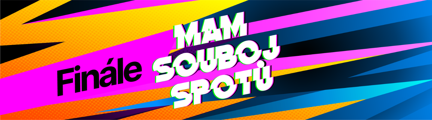 MAM Souboj spotů finále
