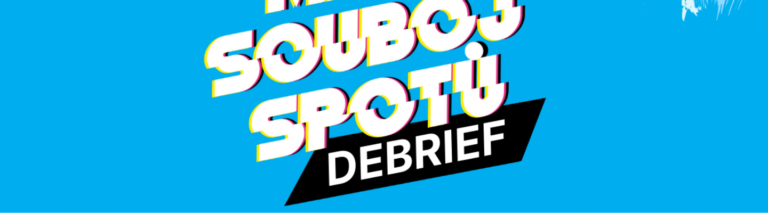 Souboj spotů: debrief