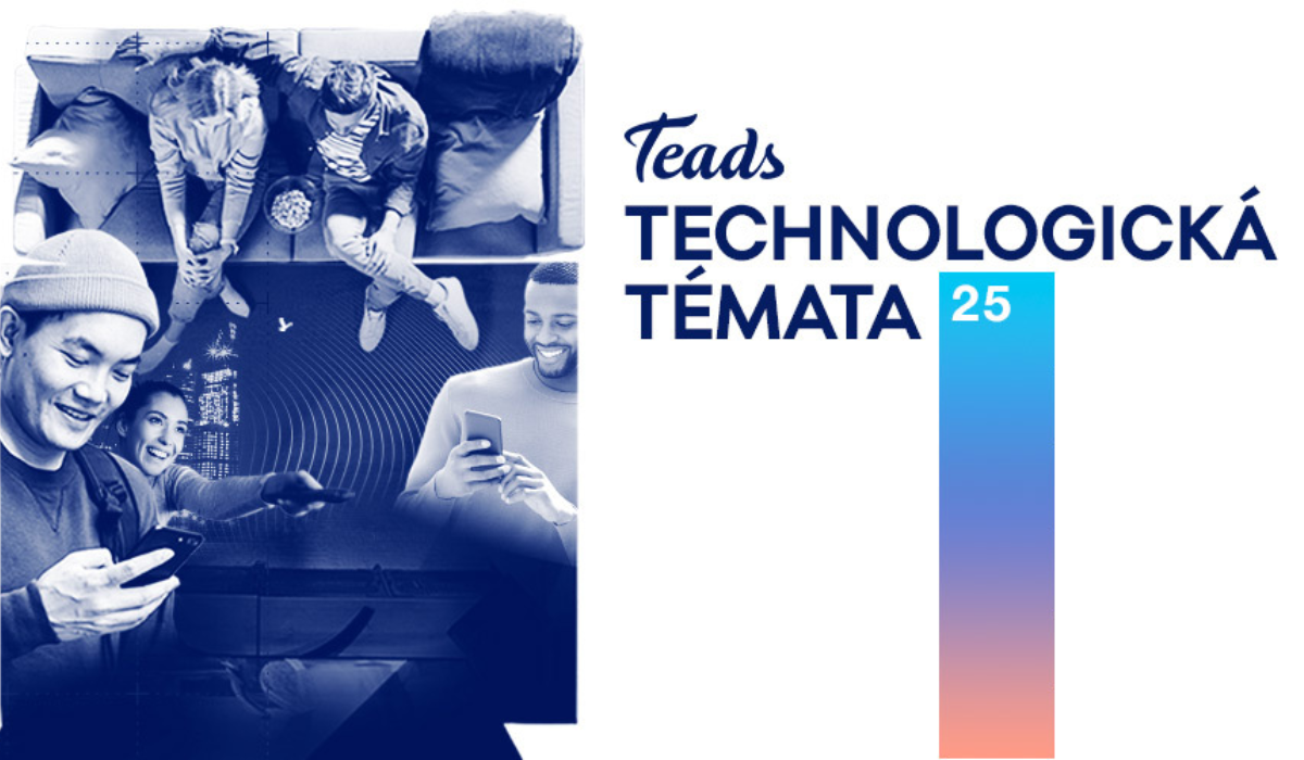 Teads technologická témata